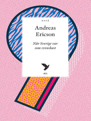 cover image of När Sverige var som svenskast